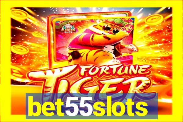 bet55slots