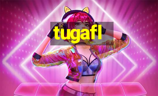 tugafl