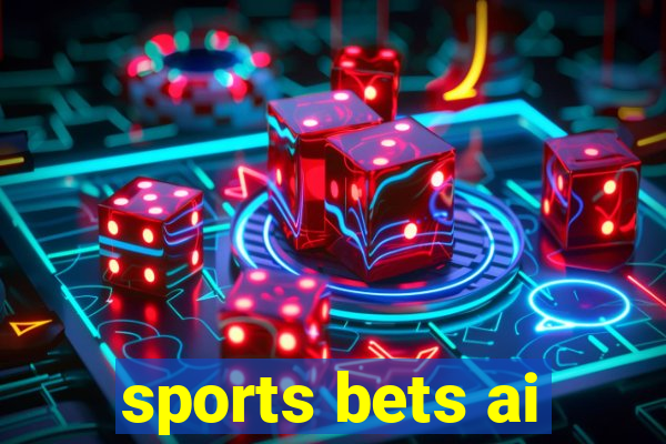 sports bets ai