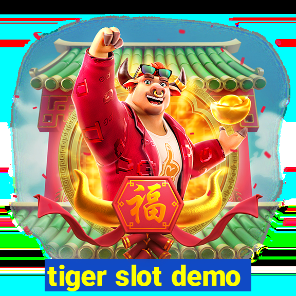 tiger slot demo