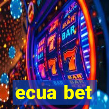 ecua bet