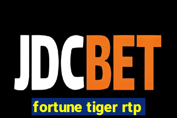 fortune tiger rtp