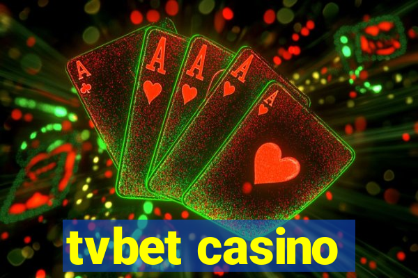 tvbet casino