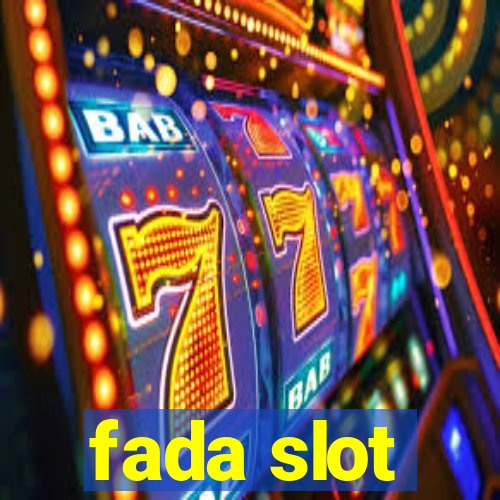 fada slot