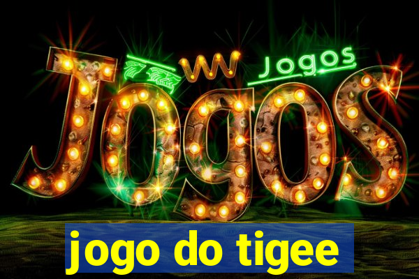 jogo do tigee