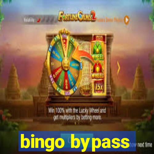 bingo bypass