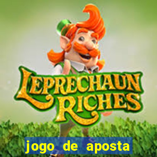 jogo de aposta minimo 5 reais