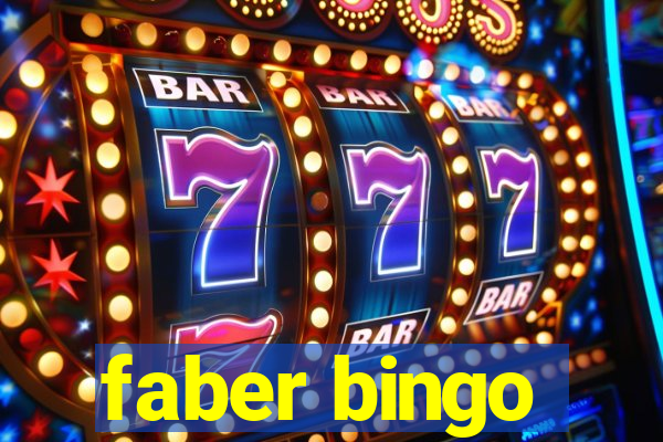 faber bingo