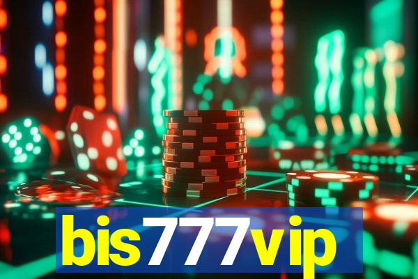 bis777vip