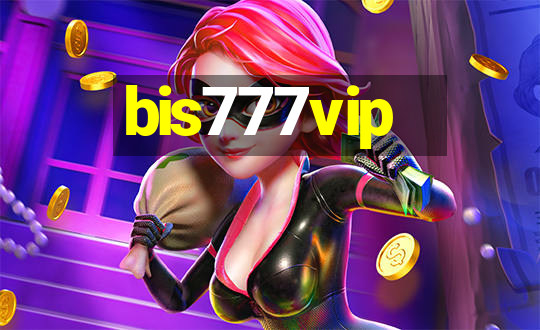 bis777vip