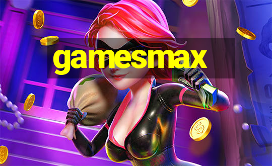 gamesmax