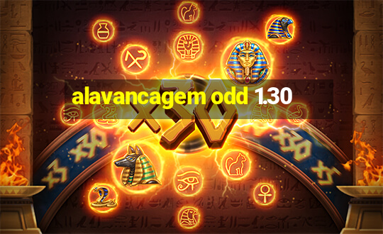 alavancagem odd 1.30