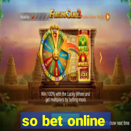 so bet online