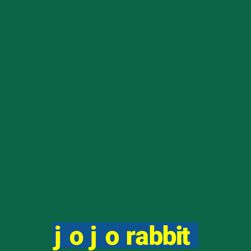 j o j o rabbit