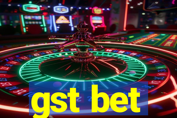 gst bet