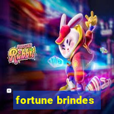 fortune brindes