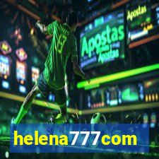 helena777com