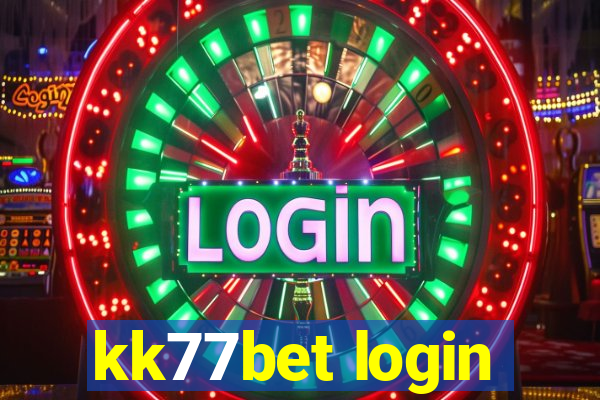 kk77bet login