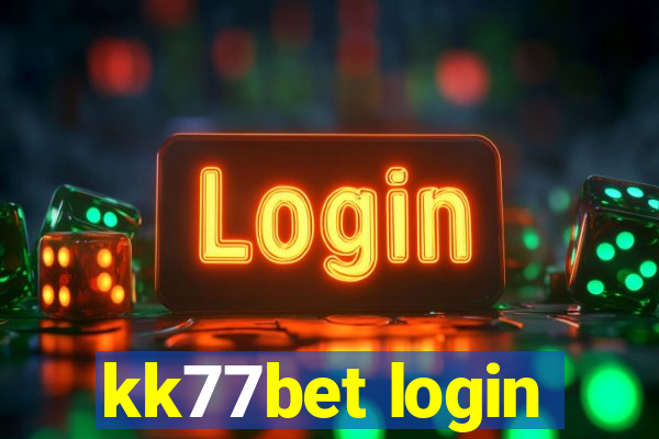 kk77bet login