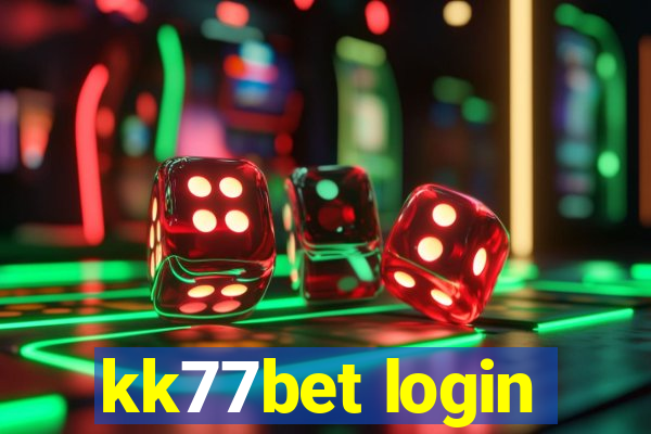 kk77bet login