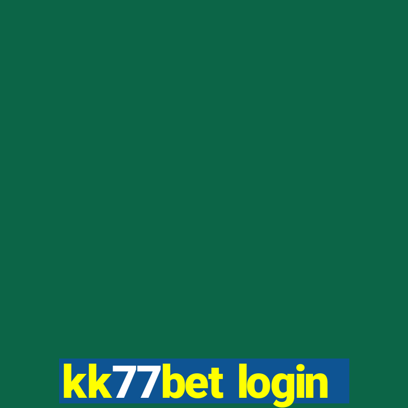 kk77bet login