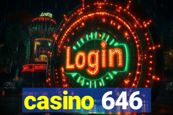 casino 646