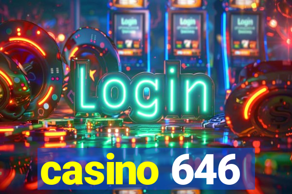 casino 646