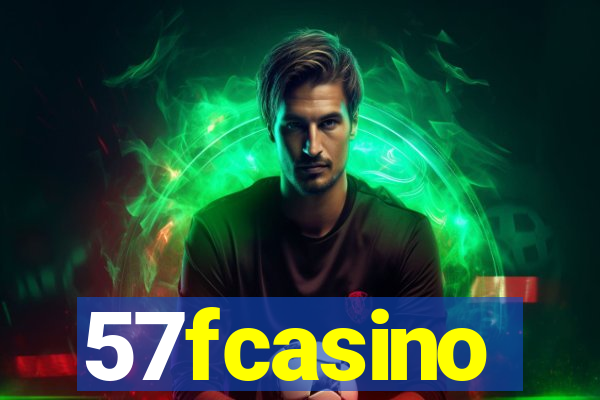 57fcasino