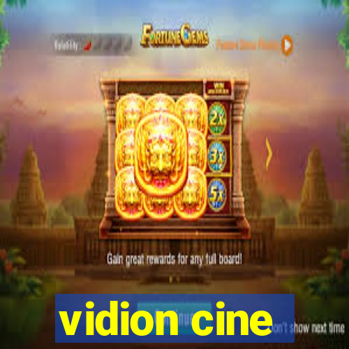 vidion cine