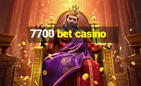 7700 bet casino