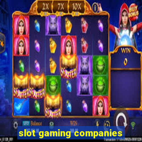 slot gaming companies