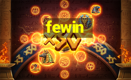 fewin