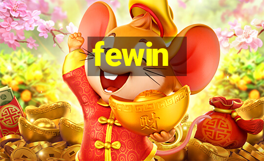 fewin