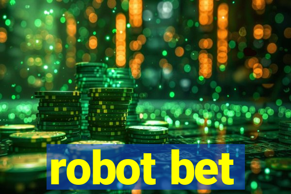 robot bet