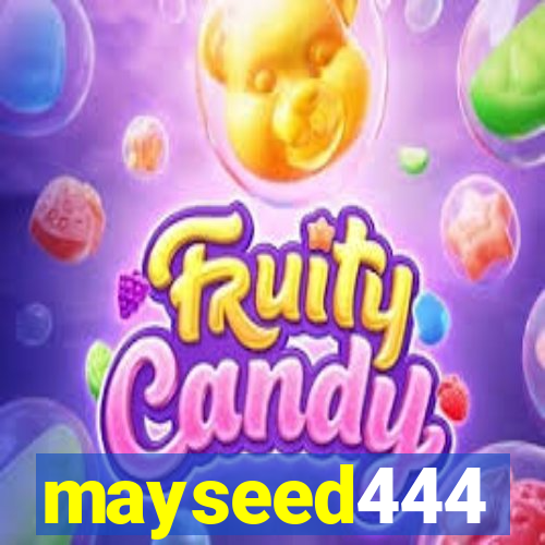 mayseed444