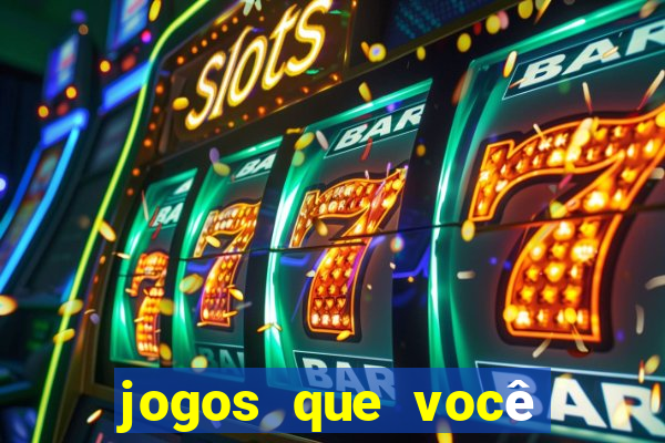 jogos que você ganha dinheiro sem depositar