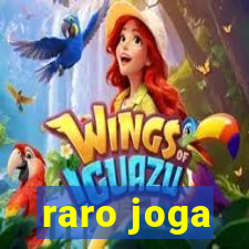 raro joga