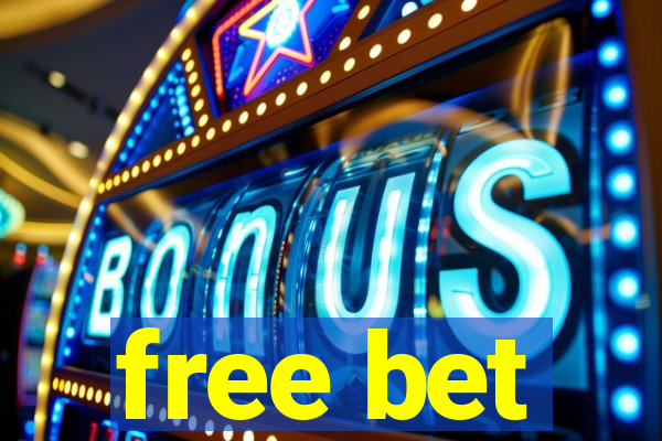 free bet