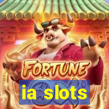 ia slots