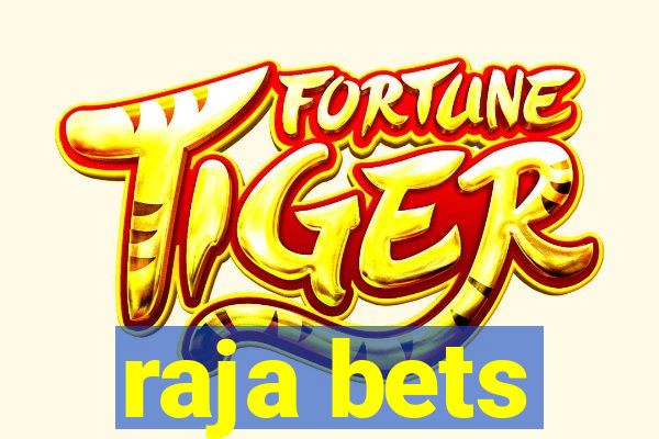 raja bets