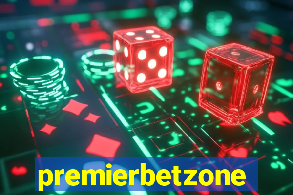 premierbetzone aposta online