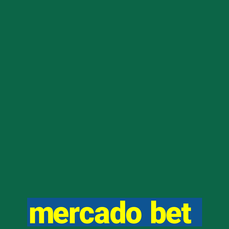 mercado bet