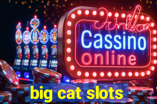 big cat slots