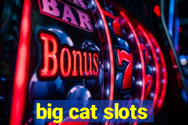 big cat slots