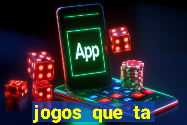 jogos que ta pagando de verdade