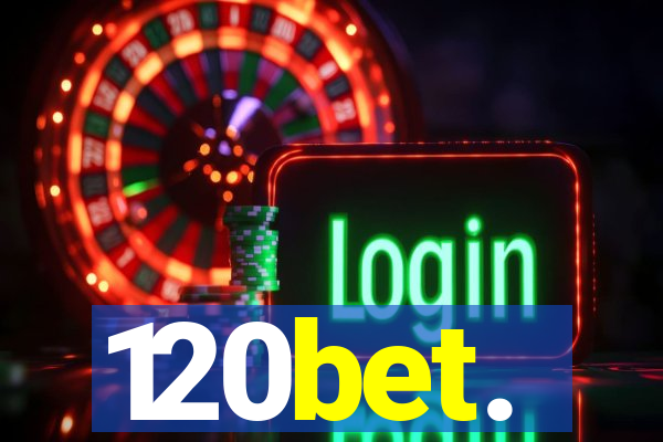 120bet.