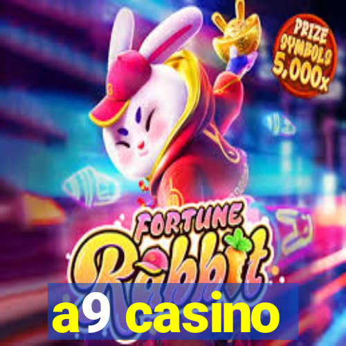 a9 casino