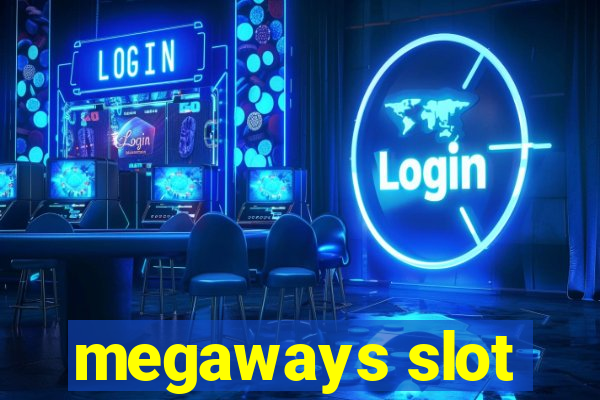 megaways slot