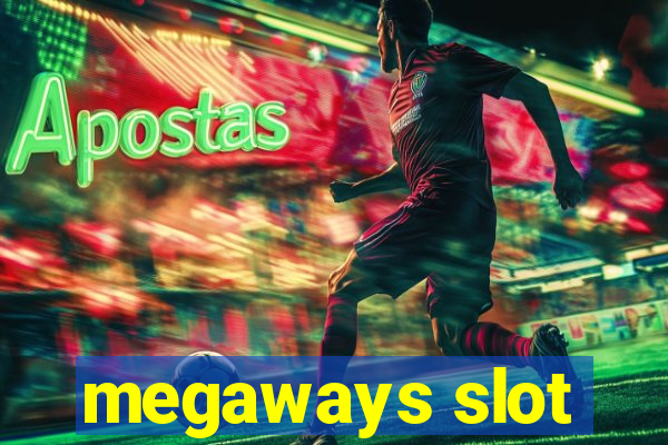 megaways slot