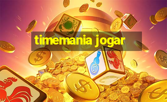 timemania jogar